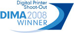 DIMA 2008 Digital Printer Shoot-out Winner.