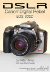 Peter iNova's DSLR: Canon Digital Rebel EOS 300D eBook. Courtesy of Peter iNova, with modifications by Michael R. Tomkins.